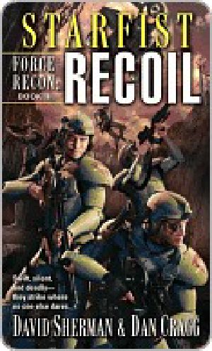 [Starfist: Force Recon 03] • Recoil